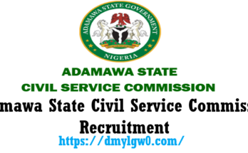Adamawa State Civil Service Commission Recruitment 2022/2023 | www.csc.ad.gov.ng - Application Portal